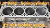Ls1 Build Boring The Block She Is Rusty