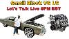 Ls Vs Small Block Chevy The Ultimate Showdown