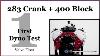 Sbc 283 Crankshaft 400 Block 500 HP Dyno Test 1 Of 2