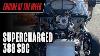 Supercharged 388 CID Small Block Chevy With Buick Heads Built By Par Racing Engines